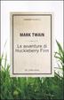 Cover of Le avventure di Huckleberry Finn