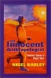 Cover of The Innocent Anthropologist