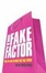 Cover of "The Fake Factor"