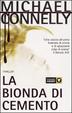 Cover of La bionda di cemento