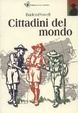 Cover of Cittadini del mondo