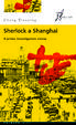 Cover of Sherlock a Shangai