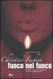 Cover of Fuoco nel fuoco
