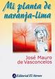 Cover of Mi planta de naranja-lima