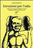 Più riguardo a Istruzioni per l'odio