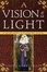 Cover of "A Vision of Light"