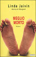 Cover of Meglio morto