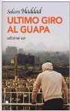 Più riguardo a Ultimo giro al Guapa
