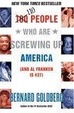 Cover of 110 People Who Are Screwing Up America