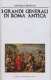 Cover of I grandi generali di Roma antica