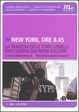 Cover of New York, ore 8.45