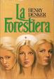 Cover of La forestiera