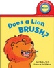 Cover of Does a Lion Brush?