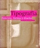 Cover of Tipografía