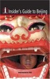 Cover of Insider's Guide to Beijing 2007