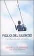 Cover of Figlio del silenzio