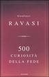 Cover of Cinquecento curiosità della fede