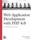 Cover of "Web Application Development with PHP 4.0"