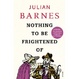 Cover of Nothing to be Frightened of