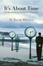 Cover of "It's About Time"