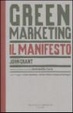 Cover of Green marketing manifesto. Un nuovo paradigma per il marketing