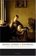 Cover of Seeing, Doing, and Knowing