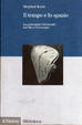 Cover of Il tempo e lo spazio