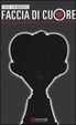 Cover of Faccia di cuore