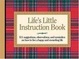 Cover of Life's Little Instruction Book 511 Suggestions, Observations, And Reminders On How To Live A Happy And Rewarding Life