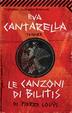 Cover of Eva Cantarella traduce Le canzoni di Bilitis di Pierre Louys