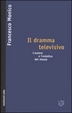 Cover of Il dramma televisivo