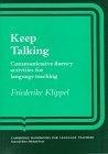 Keep Talking : Communicative Fluency Activities for Language Teaching (Cambridge Handbooks for Language Teachers)