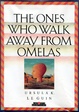 Cover of The Ones Who Walk Away from Omelas