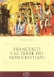 Cover of Francesco e le terre dei non cristiani