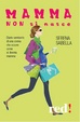 Cover of Mamma non si nasce