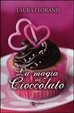 Cover of La magia del cioccolato