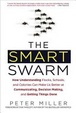 Cover of The Smart Swarm