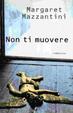Cover of Non ti muovere