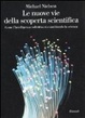 Cover of Le nuove vie della scoperta scientifica