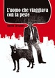 Cover of L'uomo che viaggiava con la peste