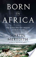 Cover of Born in Africa
