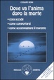 Cover of Dove va l'anima dopo la morte