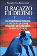 Cover of Il ragazzo e il delfino