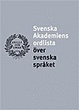 Cover of Svenska Akademiens Ordlista Over Svenska Spraket