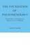 Cover of The Foundation of Phenomenology
