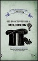More about Che cosa è successo a Mister Dixon?