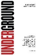 Cover of UNDERGROUND