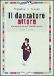 Cover of Il danzatore attore