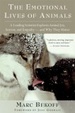 Cover of The Emotional Lives of Animals