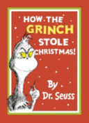 More about How the Grinch Stole Christmas!